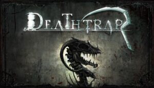 Deathtrap Crack + Torrent – DEFA